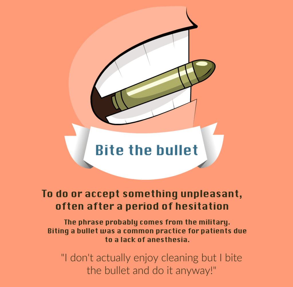 Idiom - Bite The Bullet - Funky English